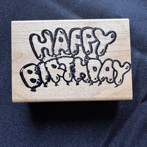 Happy Birthday Rubber Stamp Wood Mounted Cardmaking Scrapbooking Craft Supplies - Picture 1 of 2