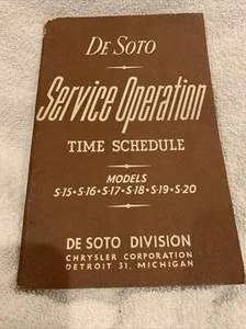 1951 52 53 54 DeSoto Service Operation Time Schedule Book S15 S16 S17 S18 19 20 - Picture 1 of 6