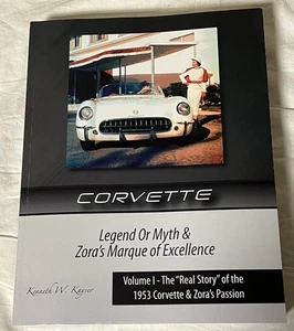 Corvette Legend or Myth & Zora's Marque of Excellence 1st Ed 1st Print - Picture 1 of 11