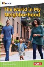 Dona Herweck Rice The World in My Neighborhood (Paperback) (UK IMPORT)