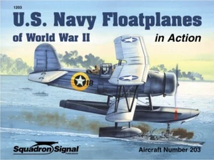 US Navy Floatplanes Of WW2 - Aircraft In Action (SC) - Picture 1 of 2