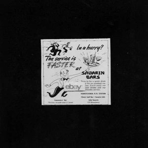 SAVARIN BARS AT THE PENNSYLVANIA RAILROAD STATION 1958 IN A HURRY? FASTER AD - Afbeelding 1 van 1