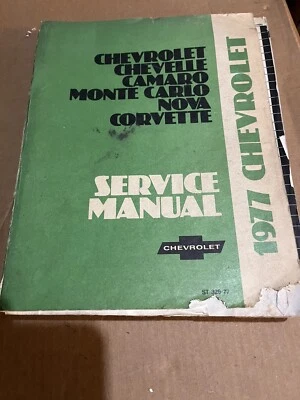 Chevrolet Chevelle Camaro Monte Carlo Nova Corvette 1977 manual de servicio GM Foto 1 de 3
