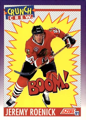 1991 Score Crunch Crew Jeremy Roenick #305 Blackhawks - Image 1 of 2