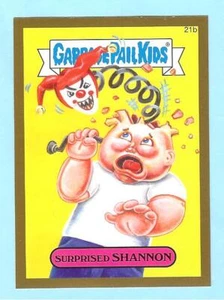 2015 GARBAGE PAIL KIDS - SURPRISED SHANNON GOLD 21B - Picture 1 of 1