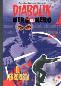 Diabolik Nero On Nero N.28 - Gazzetta Dello Sport - Picture 1 of 1
