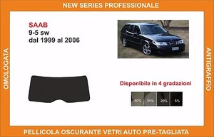 pellicola oscurante vetri pre tagliata Saab 9-5 sw dal 99-2006 lunotto - Imagen 1 de 1