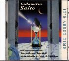 Tadamitsu Saito - It's About Time