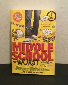 Middle School The Worst Years of My Life Book James Patterson & Chris Tebbetts - Imagen 1 de 6
