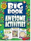 Big Book of Awesome Activites (96p) By Kidsbooks