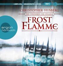 Husberg, Christopher B. - Frostflamme: Die Chroniken der Sphaera .