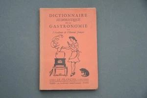 Cuisine Gastronomie Dictionnaire humoristique de la Gastronomie 1941 illustré - Imagen 1 de 6