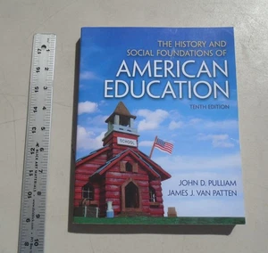 The History and Social Foundations of American Education 10th Edition - Bild 1 von 17
