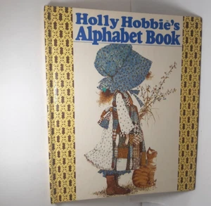 Holly Hobbie's Alphabet Book H/C 1978 1st Edition - Picture 1 of 5