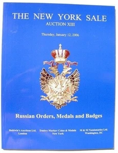RUSSIAN & SOVIET ORDERS MEDALS BADGES 2006 AUCTION CATALOG BOOK - Picture 1 of 1