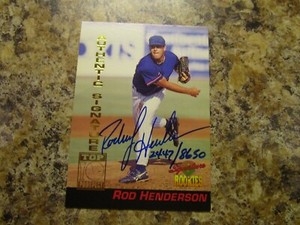 1994 SIGNATURE ROOKIES BASEBALL # 6 ROD HENDERSON AUTOGRAPHED CARD