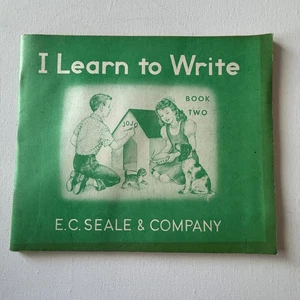 Vintage I Learn to Write 1963 Rare BOOK 2  - EDITION E.C Seale - Picture 1 of 4