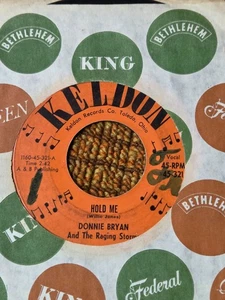 45 RPM Donnie Bryan KELDON 321 Hold Me / Mad Sad and Blue OH ROCKER VG- - Picture 1 of 2