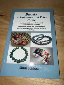 BEADS: A REFERENCE AND PRICE GUIDE By Sindi Schlos — Signed By The Author - Picture 1 of 5
