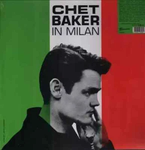 CHET BAKER In Milan *Sealed* Clear Vinyl LP /500 - Picture 1 of 3