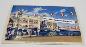 Tijuana Mexico Commercial Hotel On Second Block Unposted 5.5x3.5 Postcard - Picture 1 of 3