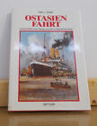 OSTASIEN FAHRT Linienschiffahrt der Hapag- Loyd AG, Otto Seiler , Mittler,1988