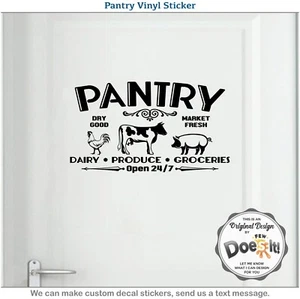 Pantry Door Decal Open 24 7 Dairy Sign Modern Kitchen Antique Vintage Vinyl D201 - Picture 1 of 9