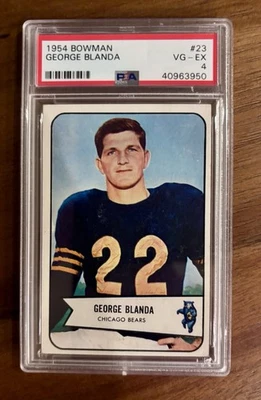 1954 BOWMAN #23 GEORGE BLANDA PSA 4 ROOKIE RC HOF BEARS - Image 1 of 2