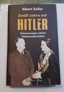Zwölf Jahre mit Hitler | Zoller, Albert | Gebunden | 9783966000406 - Bild 1 von 4