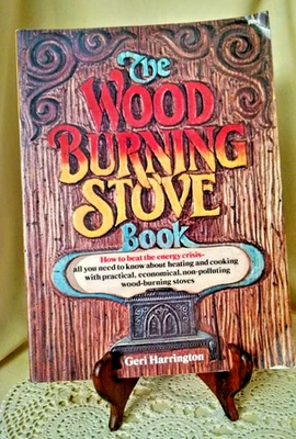 Wood Burning Stove Book Geri Harrington Collier Book 1977 Ill Franklin Furnaces - Image 1 of 4