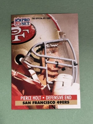 Pierce Holt 1991 Pro Set San Francisco 49ers #292 CC447 - Image 1 of 2