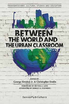 Between the World and the Urban Classroom (Transgressions: Cultural Studies and  - Image 1 of 1