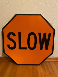 RARE 1960s NOS "Green Back" Wooden Traffic Sign "Slow"  - Picture 1 of 5
