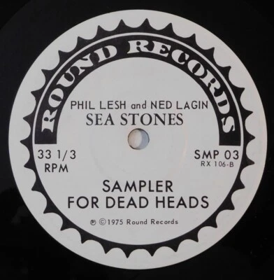 PHIL LESH SEA STONES ROBERT HUNTER Sampler For Dead Heads ROUND 7" EP grateful Foto 1 de 2