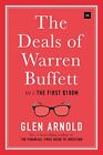 The Deals of Warren Buffett: Volume 1: The First $100m Glen Arnold New Book