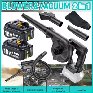 Cordless Electric Air Blower for Makita 18V Battery,2-in-1 Blower&Vacuum Cleaner - Picture 1 of 19