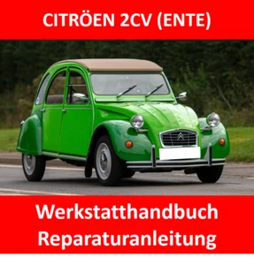 CITRÖEN 2CV (ENTE) WERKSTATTHANDBUCH REPARATURANLEITUNG DEUTSCH 1.387 S. E-BOOK - Bild 1 von 1