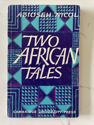 Two African Tales by Abioseh Nicol [pseud. Davidson Nicol] (1965, 1986 Printed) - Image 1 of 4