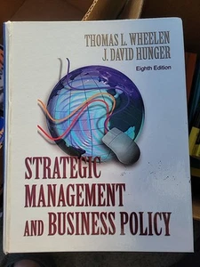 Strategic Management and Business Policy by J. David Hunger and Thomas L.... - Picture 1 of 2