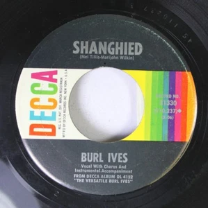 Folk 45 Burl Ives - Shanghied / A Little Bitty Tear On Decca - Picture 1 of 2