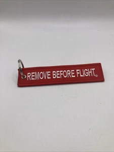 Remove Before Flight Keychain Tag for Cars Airplanes Jets Helicopters 1" X 5" - Picture 1 of 3