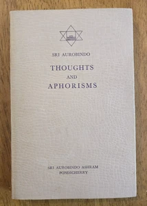 Thoughts and Aphorisms by Sri Aurobindo, 1968 Reprint - Imagen 1 de 9
