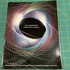 1966 Air Conditioning Instruction Manual GM Harrison Radiator Division  - Picture 1 of 10