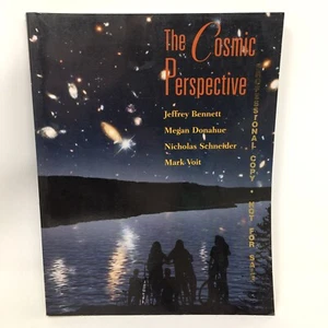 The Cosmic Perspective Signed by Mark Voit , Donahue Bennett Schneider Astronomy - Imagen 1 de 10