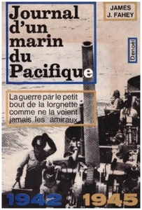 FAHEY James J. - JOURNAL D'UN MARIN DU PACIFIQUE - 1965 - Foto 1 di 1