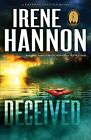 Deceived: A Novel (Private Justice) (Volume 3), Hannon, Irene, Used; Good Book