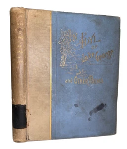 SIGNED, 1895, 1st, AN IDYL OF LAKE GEORGE & OTHER POEMS, by BENJ LEGGETT, POETRY - Picture 1 of 12