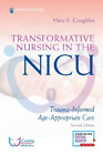 Mary E. Coughlin Transformative Nursing In The Nicu (Poche)