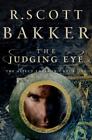 The Judging Eye (The Aspect-Emperor Trilogie), Bakker, R. Scott, 9781590201695