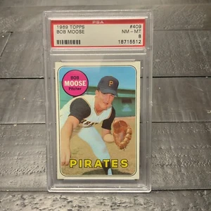 1969 Topps #409 Bob Moose *Pirates* PSA 8 NM-MT - Picture 1 of 2